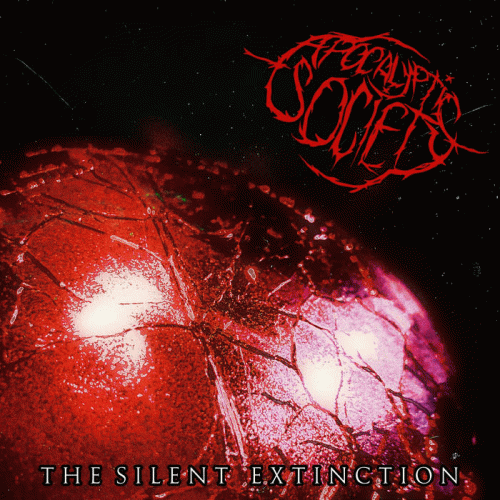 Apocalyptic Society : The Silent Extinction Apocalyptic Society : The Silent Extinction